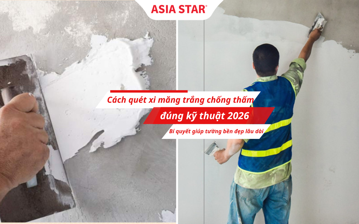 Cách quét xi măng trắng chống thấm