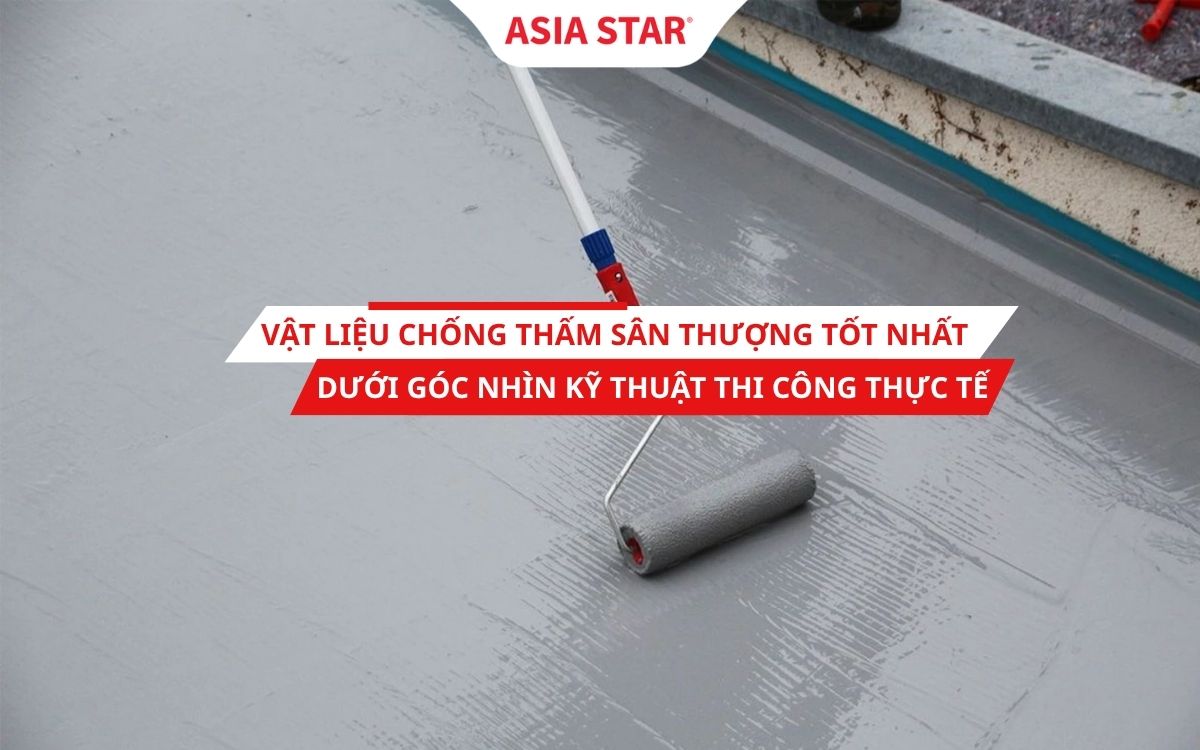 Vật liệu chống thấm sân thượng